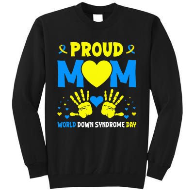 Proud mom t21 world down syndrome awareness day ribbon Tall Sweatshirt