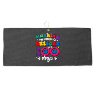 Pushing My TeacherS Buttons For 100 Days 100 Days Of School Large Microfiber Waffle Golf Towel