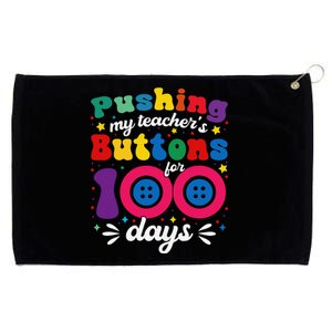 Pushing My TeacherS Buttons For 100 Days 100 Days Of School Grommeted Golf Towel