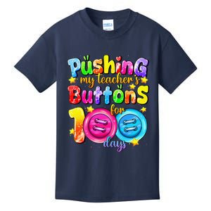 Pushing My TeacherS Buttons For 100 Days Of School Student Kids T-Shirt