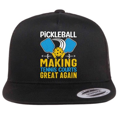 Pickleball Making Tennis Courts Great Again Funny Flatbill Hat