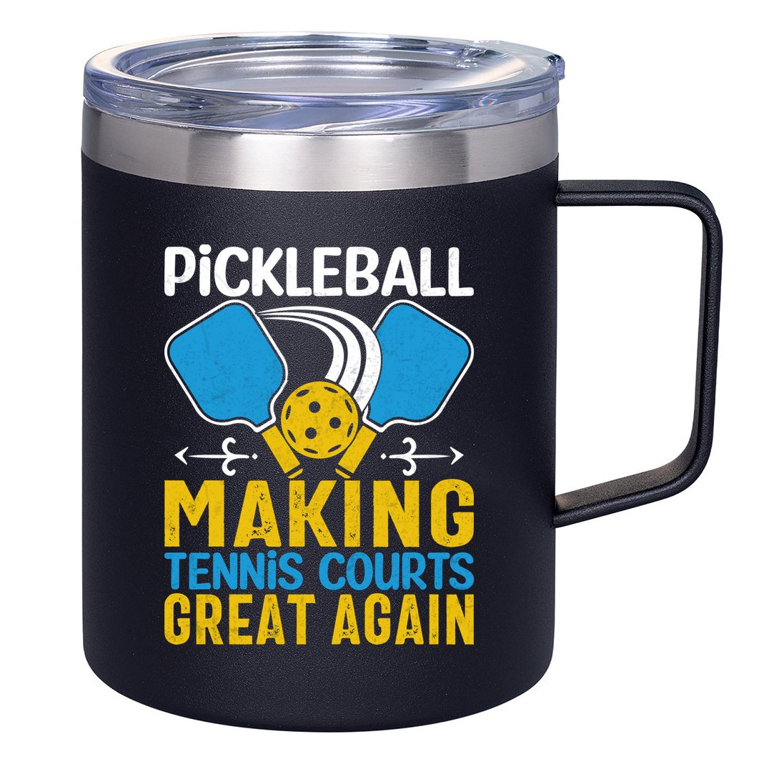 Pickleball Making Tennis Courts Great Again Funny 12oz Stainless Steel Coffee Mug