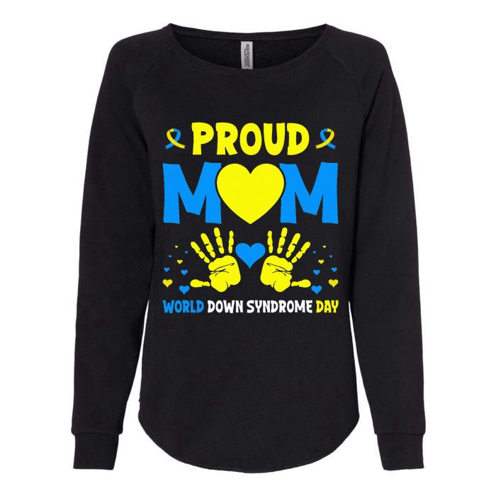 Proud mom t21 world down syndrome awareness day ribbon Womens California Wash Sweatshirt