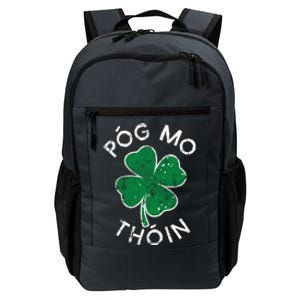 Pog Mo Thoin Lucky Clover St Patricks Day Distress Gift Daily Commute Backpack