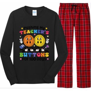 Pushing My TeacherS Buttons For 100 Days 100 Days Of School Long Sleeve Pajama Set