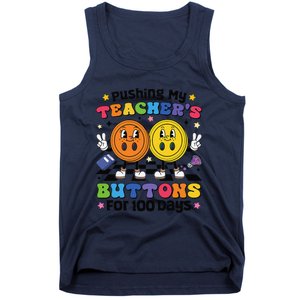 Pushing My TeacherS Buttons For 100 Days 100 Days Of School Tank Top