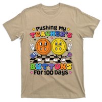 Pushing My TeacherS Buttons For 100 Days 100 Days Of School T-Shirt