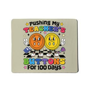 Pushing My TeacherS Buttons For 100 Days 100 Days Of School Mousepad