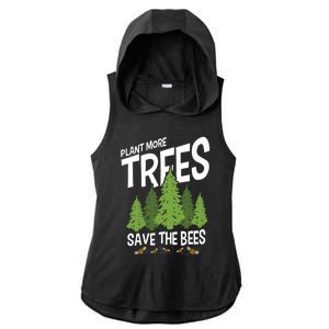 Plant More Trees Save The Bees Gift Ladies PosiCharge Tri-Blend Wicking Draft Hoodie Tank