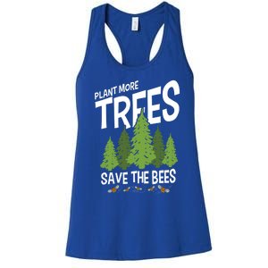 Plant More Trees Save The Bees Gift Women's Racerback Tank