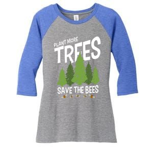 Plant More Trees Save The Bees Gift Women's Tri-Blend 3/4-Sleeve Raglan Shirt