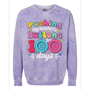 Pushing My TeacherS Buttons For 100 Days 100 Days Of School Colorblast Crewneck Sweatshirt