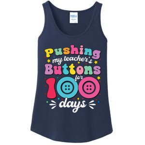 Pushing My TeacherS Buttons For 100 Days 100 Days Of School Ladies Essential Tank