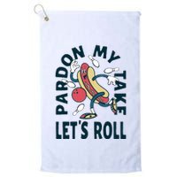 Pardon My Take Let's Roll Golf Towel