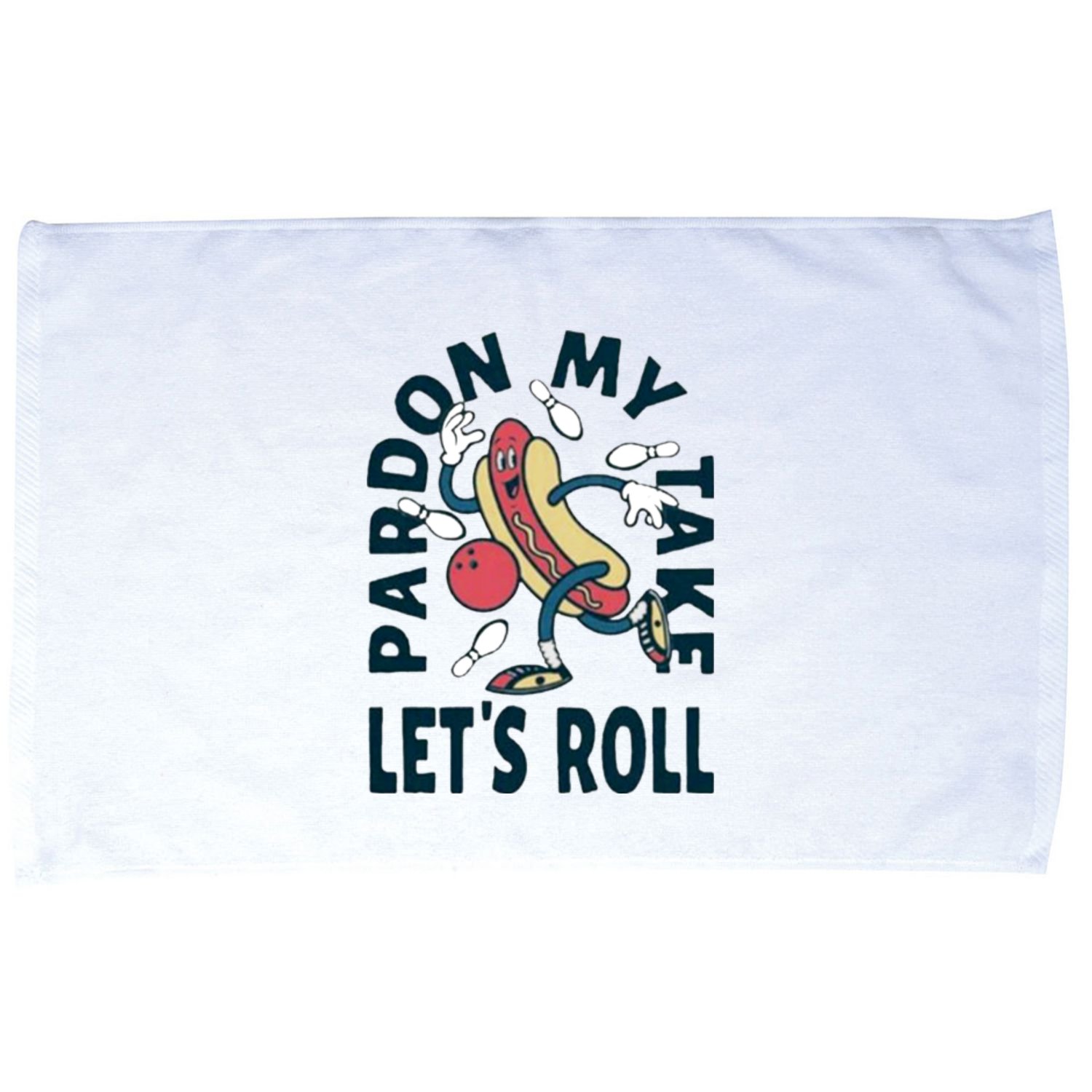 Pardon My Take Let's Roll Microfiber Hand Towel