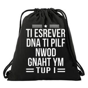 Put My Thang Down Is It Worth It Missy Quote Drawstring Bag