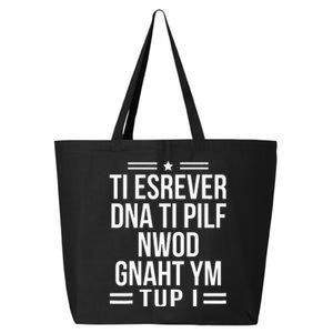 Put My Thang Down Is It Worth It Missy Quote 25L Jumbo Tote