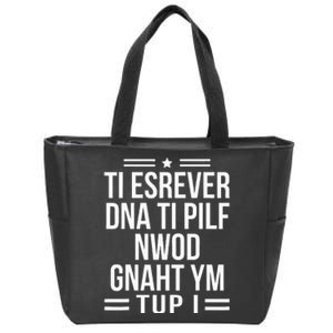 Put My Thang Down Is It Worth It Missy Quote Zip Tote Bag