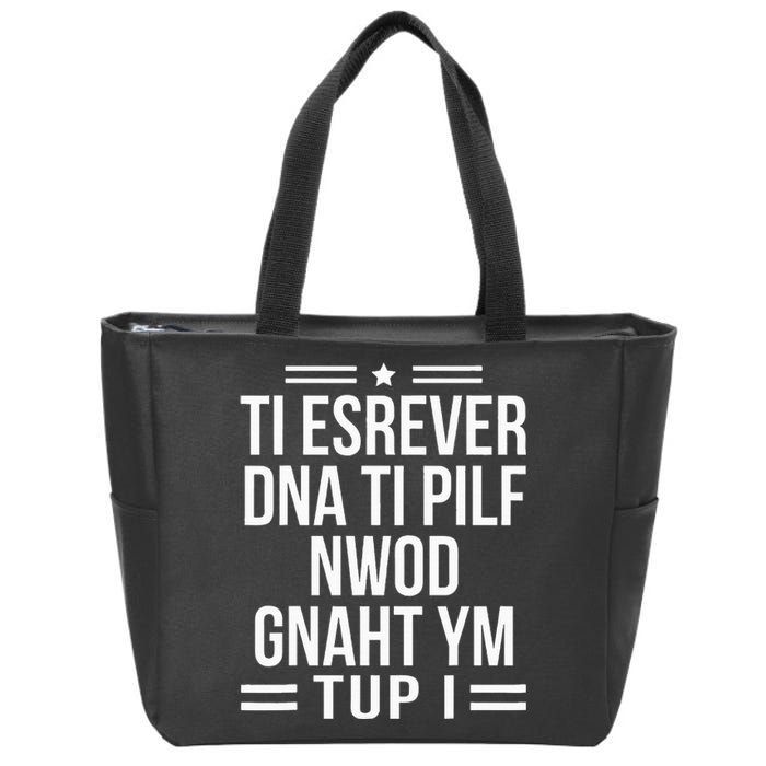 Put My Thang Down Is It Worth It Missy Quote Zip Tote Bag