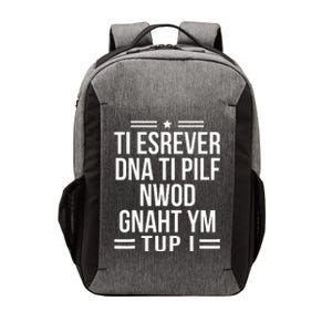 Put My Thang Down Is It Worth It Missy Quote Vector Backpack