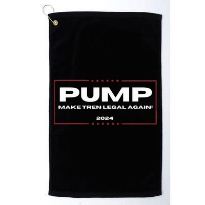 Pump Make Tren Legal Again 2024 Golf Towel