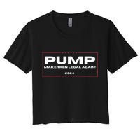 Pump Make Tren Legal Again 2024 Women's Crop Top Tee