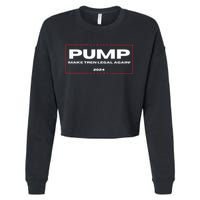 Pump Make Tren Legal Again 2024 Cropped Pullover Crew