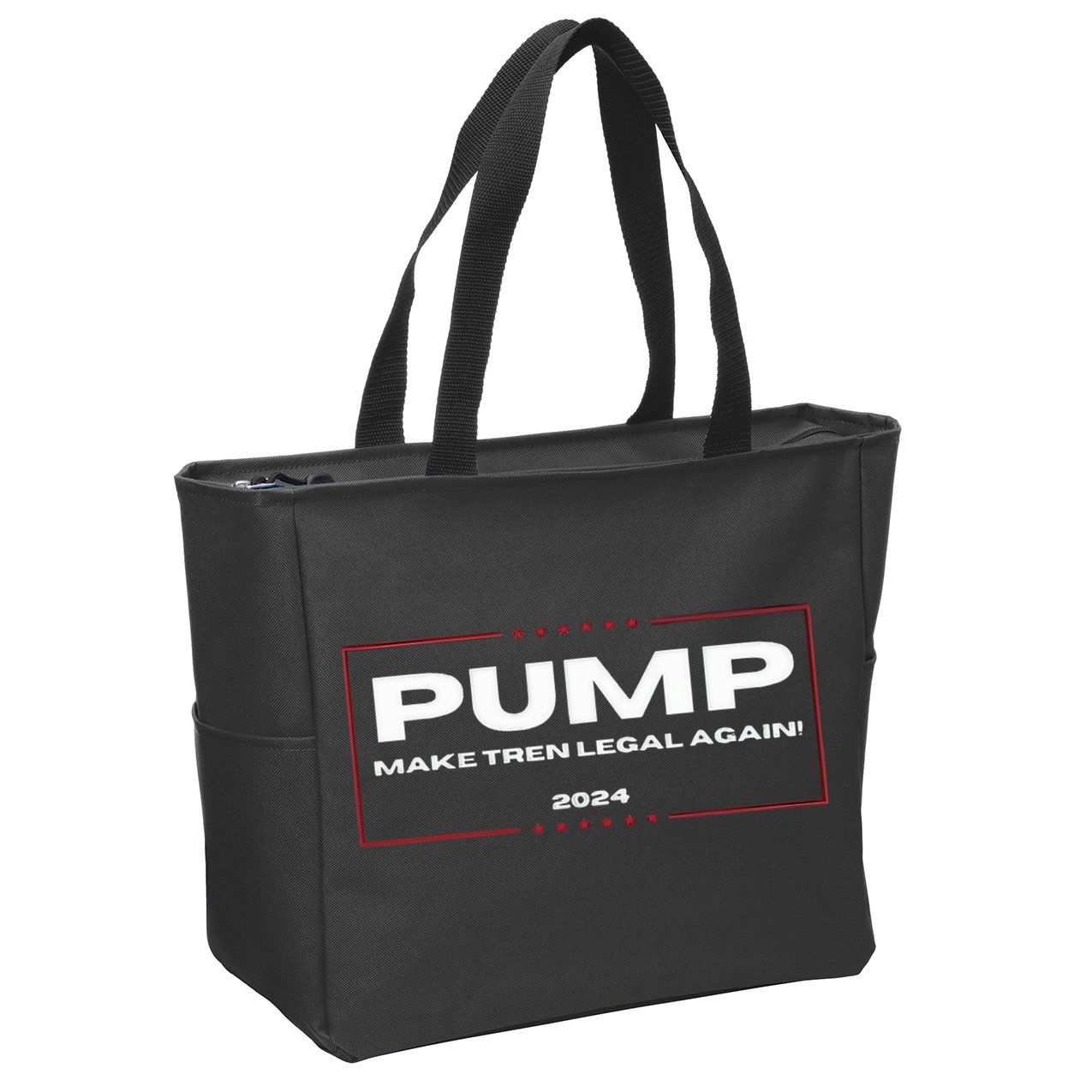 Pump Make Tren Legal Again 2024 Zip Tote Bag