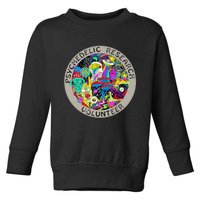 Psychedelic Mushroom Trip Psychedelic Research Gift Toddler Sweatshirt