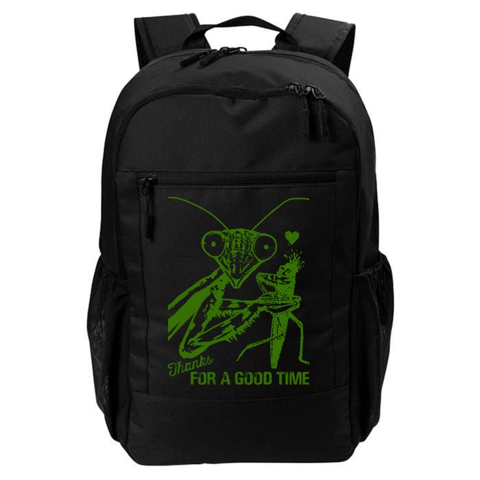 Praying Mantis Thanks For A Good Time Funny Daily Commute Backpack