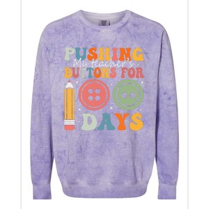 Pushing My TeacherS Buttons For 100 Days Of School Smarter Colorblast Crewneck Sweatshirt