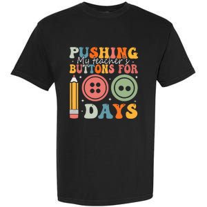 Pushing My TeacherS Buttons For 100 Days Of School Smarter Garment-Dyed Heavyweight T-Shirt