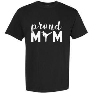 Proud Mom Taekwondo Martial Arts Sparring Fighting Boxing Garment-Dyed Heavyweight T-Shirt