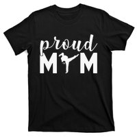 Proud Mom Taekwondo Martial Arts Sparring Fighting Boxing T-Shirt