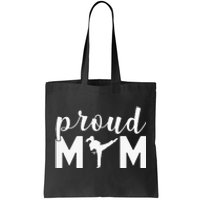 Proud Mom Taekwondo Martial Arts Sparring Fighting Boxing Tote Bag