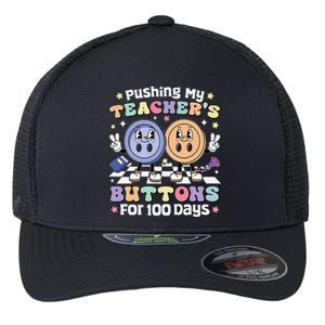 Pushing My TeacherS Buttons For 100 Days 100 Days Of School Flexfit Unipanel Trucker Cap