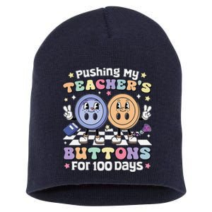 Pushing My TeacherS Buttons For 100 Days 100 Days Of School Short Acrylic Beanie