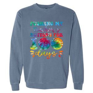 Pushing My TeacherS Buttons For 100 Days Funny School Garment-Dyed Sweatshirt