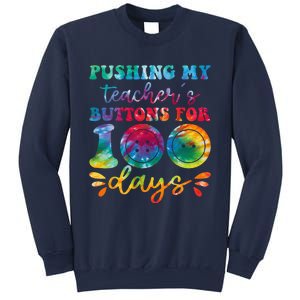 Pushing My TeacherS Buttons For 100 Days Funny School Sweatshirt