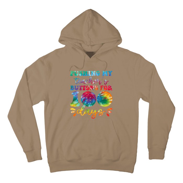 Pushing My TeacherS Buttons For 100 Days Funny School Hoodie