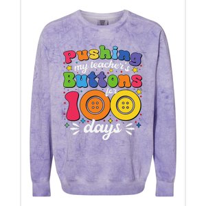 Pushing My TeacherS Buttons For 100 Days 100 Days Of School Colorblast Crewneck Sweatshirt