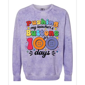 Pushing My TeacherS Buttons For 100 Days 100 Days Of School Colorblast Crewneck Sweatshirt