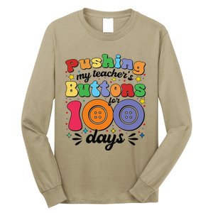 Pushing My TeacherS Buttons For 100 Days 100 Days Of School Long Sleeve Shirt