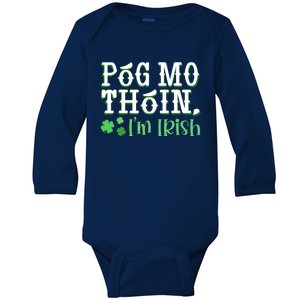 Póg Mo Thóin Funny Irish Gaelic Saying St Patricks Day Baby Long Sleeve Bodysuit