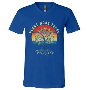 Plant More Trees Save Earth Happy Earth Day Gift V-Neck T-Shirt