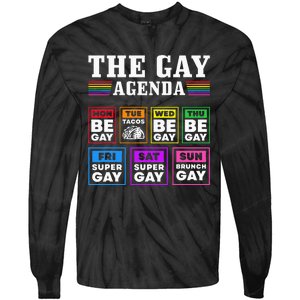 Pride Month The Gay Agenda Lgbtq Tie-Dye Long Sleeve Shirt