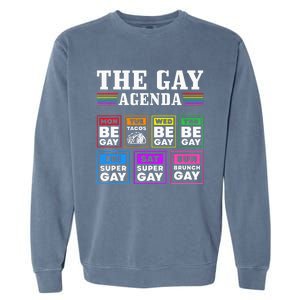 Pride Month The Gay Agenda Lgbtq Garment-Dyed Sweatshirt