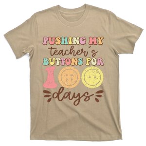 Pushing My TeacherS Buttons For 100 Days Funny School T-Shirt