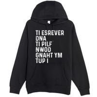 Put My Thang Down Is It Worth It Missy Misdemeanor Flip It & Reverse It Rap 90S Premium Pullover Hoodie
