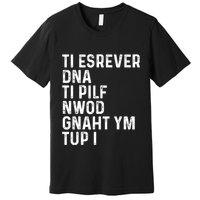 Put My Thang Down Is It Worth It Missy Misdemeanor Flip It & Reverse It Rap 90S Premium T-Shirt